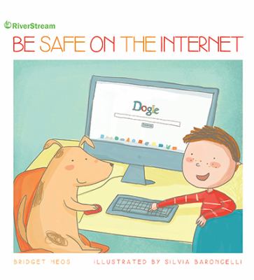 Be Safe on the Internet