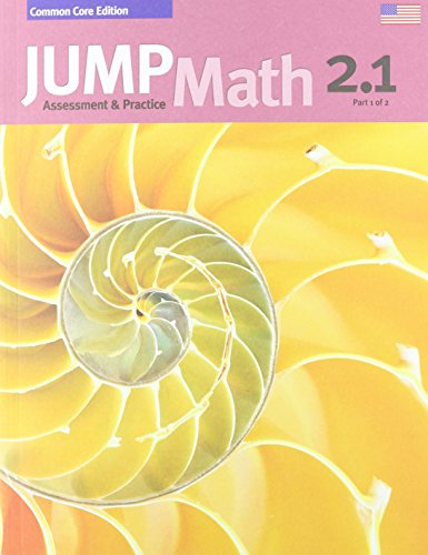 JUMP Math 2.1. : assessment and practice, common core edition