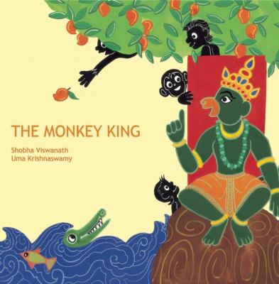 The Monkey King : a Jataka classic