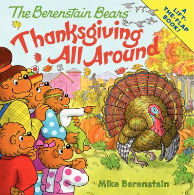 The Berenstain Bears : Thanksgiving all around
