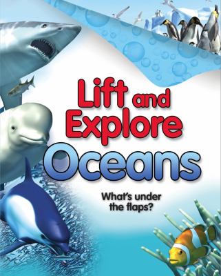 Lift and explore : oceans