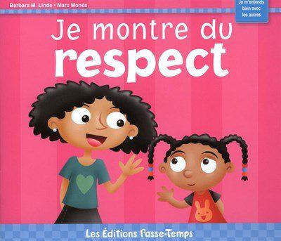 Je montre du respect