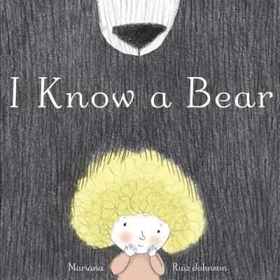 I know a bear