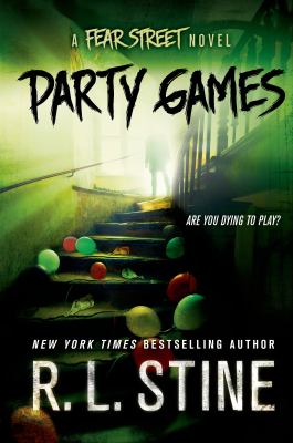 Party games : a Fear Street novel