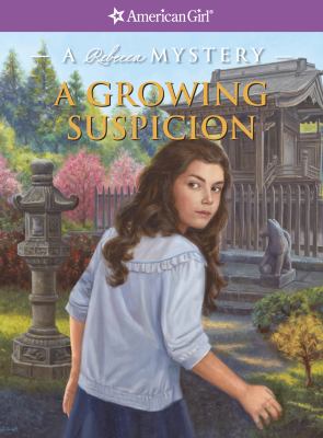 A growing suspicion : a Rebecca mystery