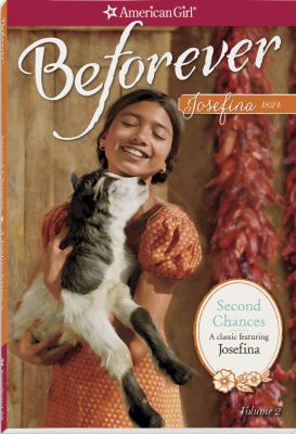 Second chances : a Josefina classic. volume 2 /