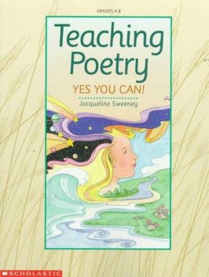 Teaching poetry : yes you can!