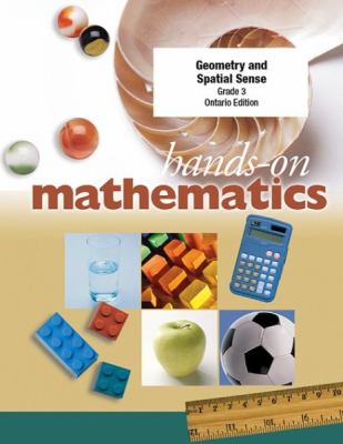 Hands-on mathematics : geometry and spatial sense, grade 3