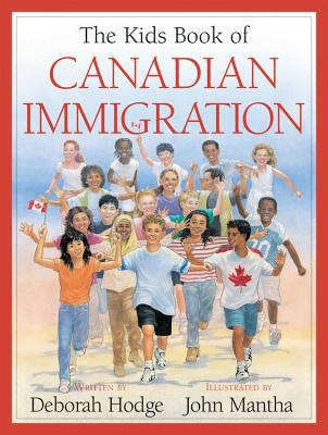 The kids book of Canadian immigration