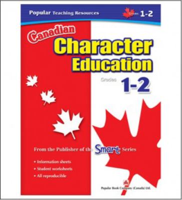 Canadian character education activities, grades 1-2