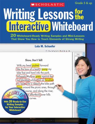 Writing lessons for the interactive whiteboard, grades 5 and up