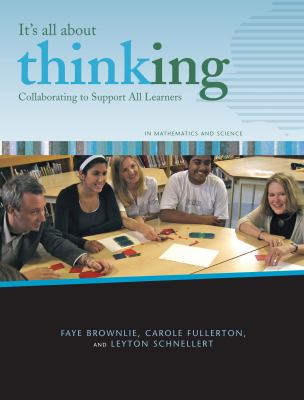 It's all about thinking : collaborating to support all learners in mathematics and science