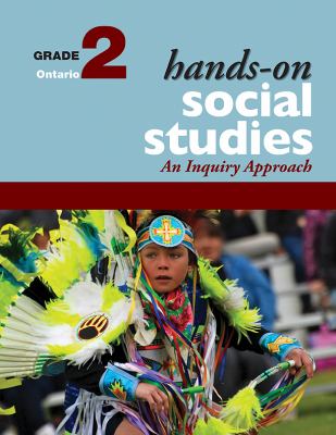 Hands-on social studies, grade 2 : an inquiry approach