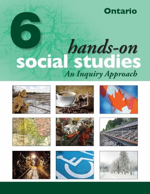 Hands-on social studies, grade 6 : an inquiry approach