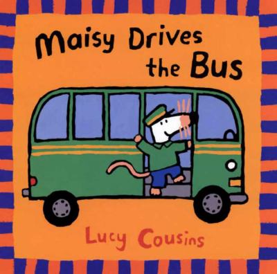 Maisy drives the bus