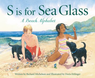 S is for Sea Glass : A Beach Alphabet