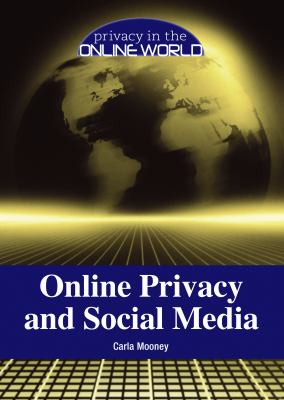 Online privacy and social media