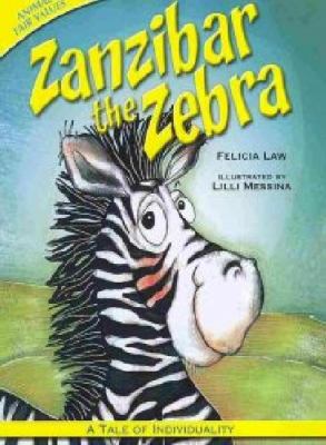 Zanzibar the zebra : a tale of individuality