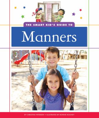 The smart kid's guide to manners