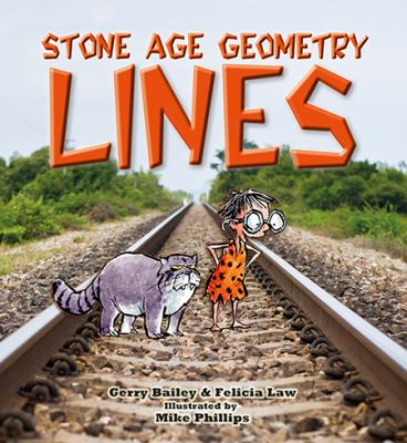 Stone age geometry : lines