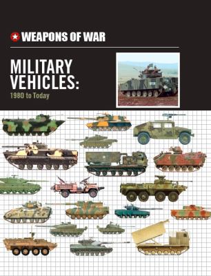 Military vehicles : 1980 to today