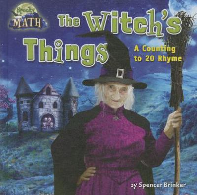 The witch's things : a counting to 20 rhyme