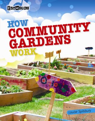 How community gardens work