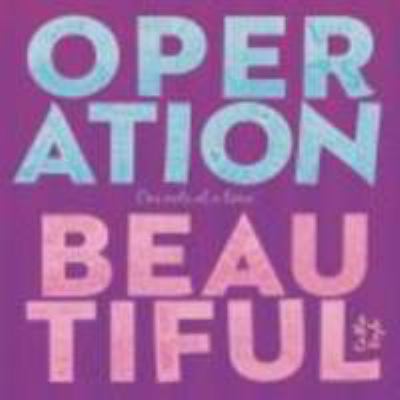 Operation beautiful for best friends