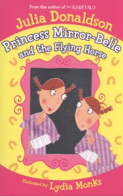 Princess Mirror-Belle and the flying horse