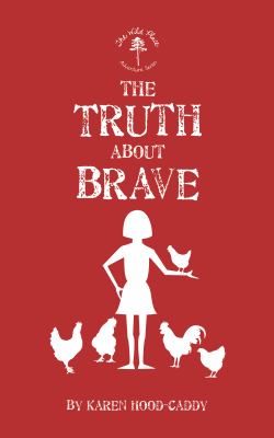 The truth about brave