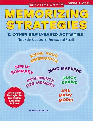 Memorizing strategies & other brain-based activities that help kids learn, review, and recall