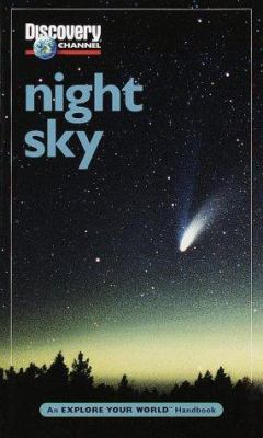 Night sky : an explore your world handbook.