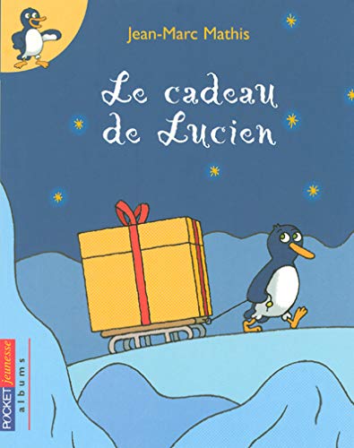 Le cadeau de Lucien