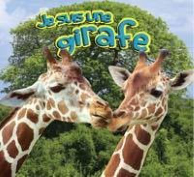 Je suis une girafe