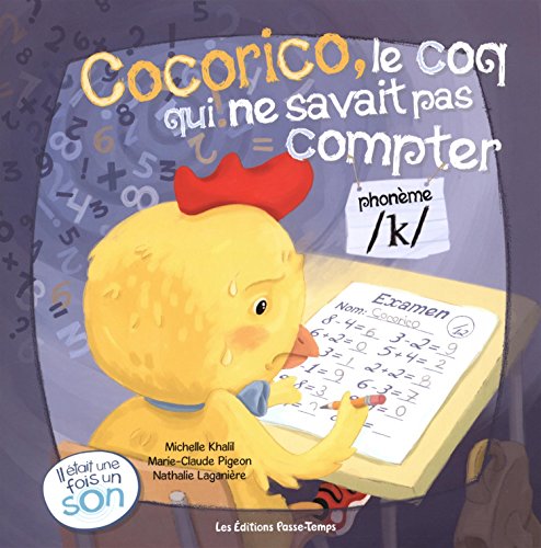 Cocorico, le coq qui ne savait pas compter