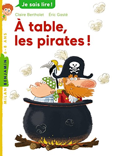 A table, les pirates!