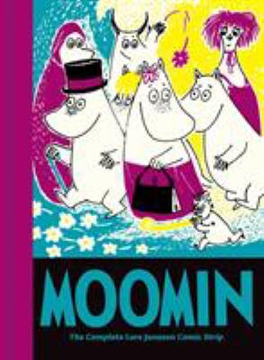 Moomin : the complete Lars Jansson comic strip