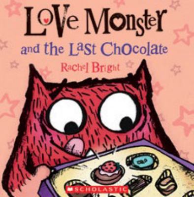 Love Monster and the last chocolate