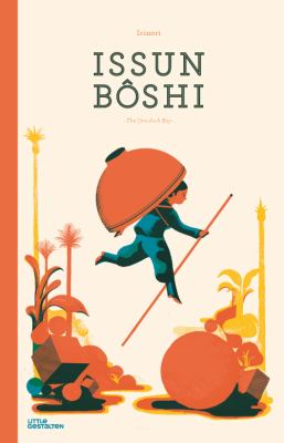 Issun Boshi : the one-inch boy