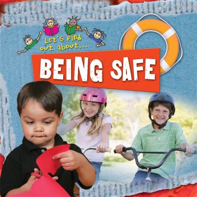 Being safe