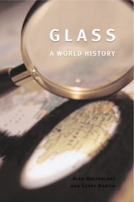 Glass : a world history