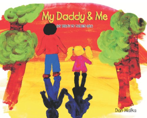 My daddy and me : a story about a father and his little girl