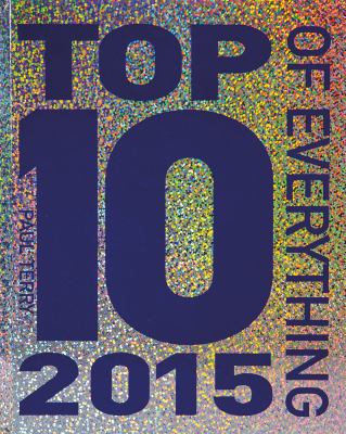Top 10 of everything, 2015