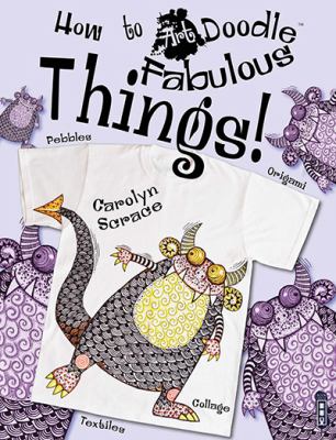 How to art doodle: fabulous things