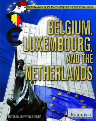 Belgium, Luxembourg, and the Netherlands