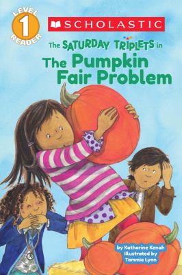 The Saturday triplets in the Pumpkin Fair problem