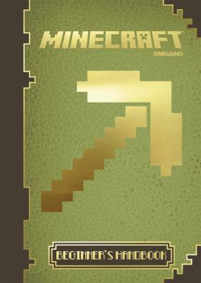 Minecraft : beginner's handbook