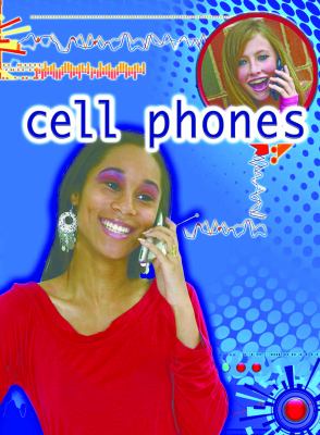 Cell phones