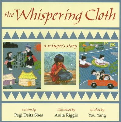 The whispering cloth : a refugee's story