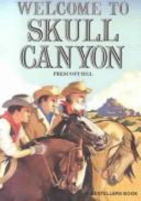 Welcome to Skull Canyon